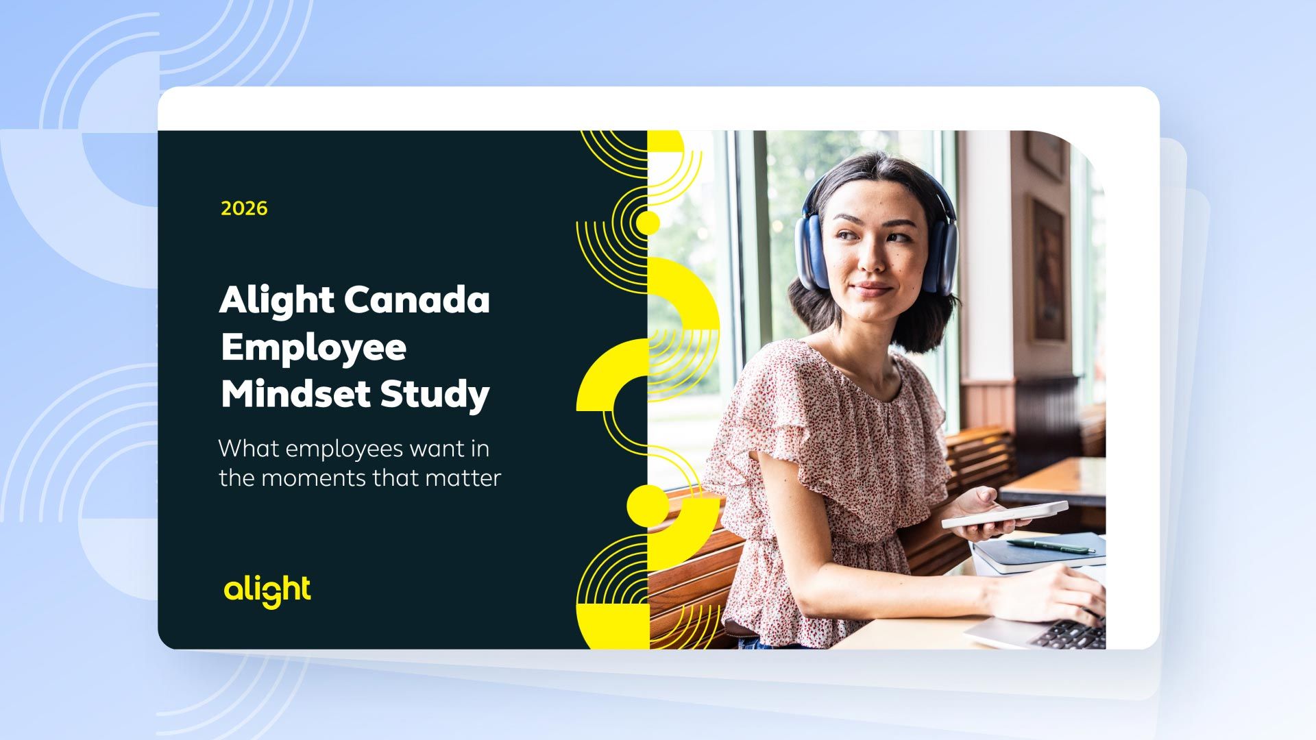 2026 Alight Canada Employee Mindset Study