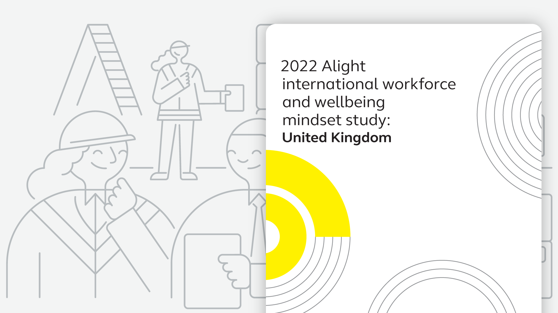 2022 Alight international workforce and wellbeing mindset study UK