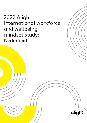2022 Alight International Workforce and Wellbeing Mindset Study | Nederland